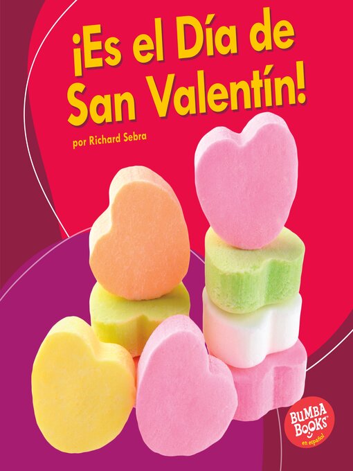 Cover of ¡Es el Día de San Valentín! (It's Valentine's Day!)